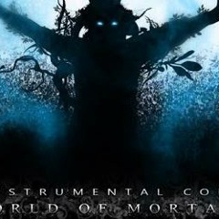 World Of Mortals (Single)