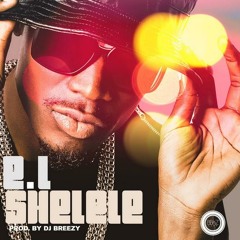 SHELELE (prod. DJ Breezy) - E.L