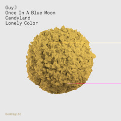 Guy J - Once In Blue Moon