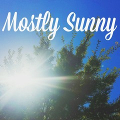 Mostly Sunny