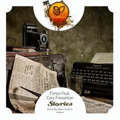 Fortun Feat. Cory Friesenhan - Stories (Original Mix) [SUNMEL022] OUT NOW!