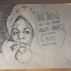 Nina Simone - See Line Woman (RYME BQQTLEG) [FREE DOWNLOAD]