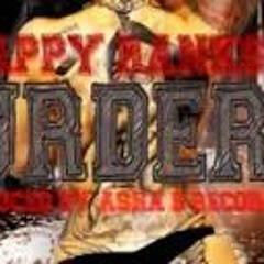 GAPPY RANKS - MURDERER -Reggae