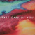 Artwork for Take Care Of You