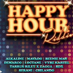 QUICK FUSION - HAPPY HOUR RIDDIM MIX (OCT 2014) FT ALKALINE * VYBZ KARTEL * MAVADO *  DEMARCO * ETC