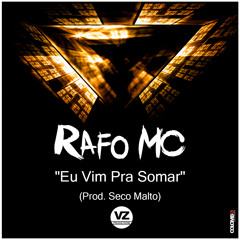 Rafo (SMDD rap) - Eu vim pra somar (Prod. Seco Malto)