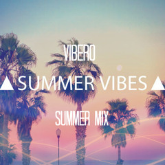 Summer Vibes (Mix)