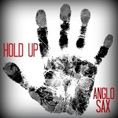 Hold Up