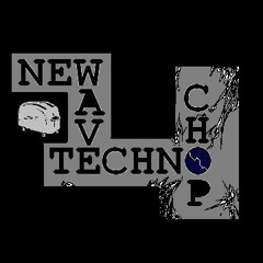 NEW WAVE TECHNO CHOP Vol. III - Track 05 Hug Your Handstand