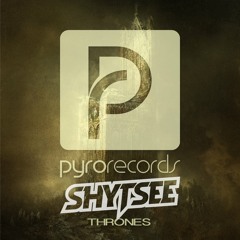 Shytsee - Thrones (Original Mix)  | Preview | Out Now!