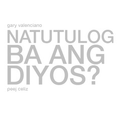 Natutulog Ba Ang Diyos (Gary Valenciano) - Cover by Peej Celiz