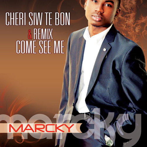MARCKY - Come See Me Remix