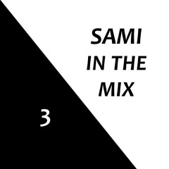 SAMI Inthemix #003