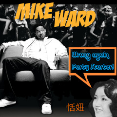 Wrong Again, Party Starter! [MW Remix] *FREE DL*
