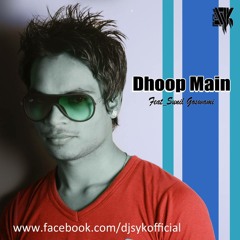 Dhoop Me Nikala na karo Roop ki rani (Demo) - Rap & Singing By Dj Syk