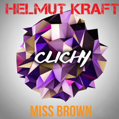 Helmut Kraft & Miss Brown - Clichy