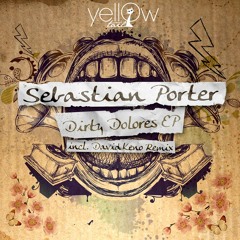 Sebastian Porter - Dirty Dolores