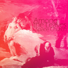 Among The Leaves Master