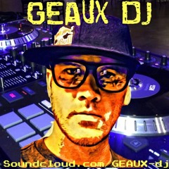 IT'S GOIN DOWN WITH CERTIFIED GZ(GEAUX DJ BLEND)