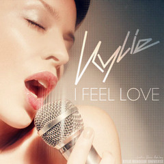 Kylie Minogue - I Feel Love