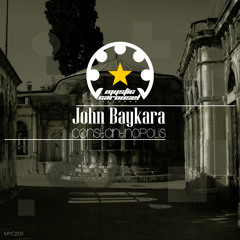 John Baykara - Constantinopolis (Original Mix)