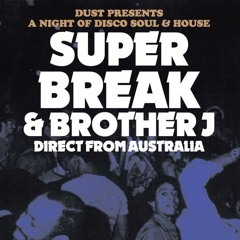 "Dust Party" Superbreak & Brother J-Live Set Dubai U.A.E