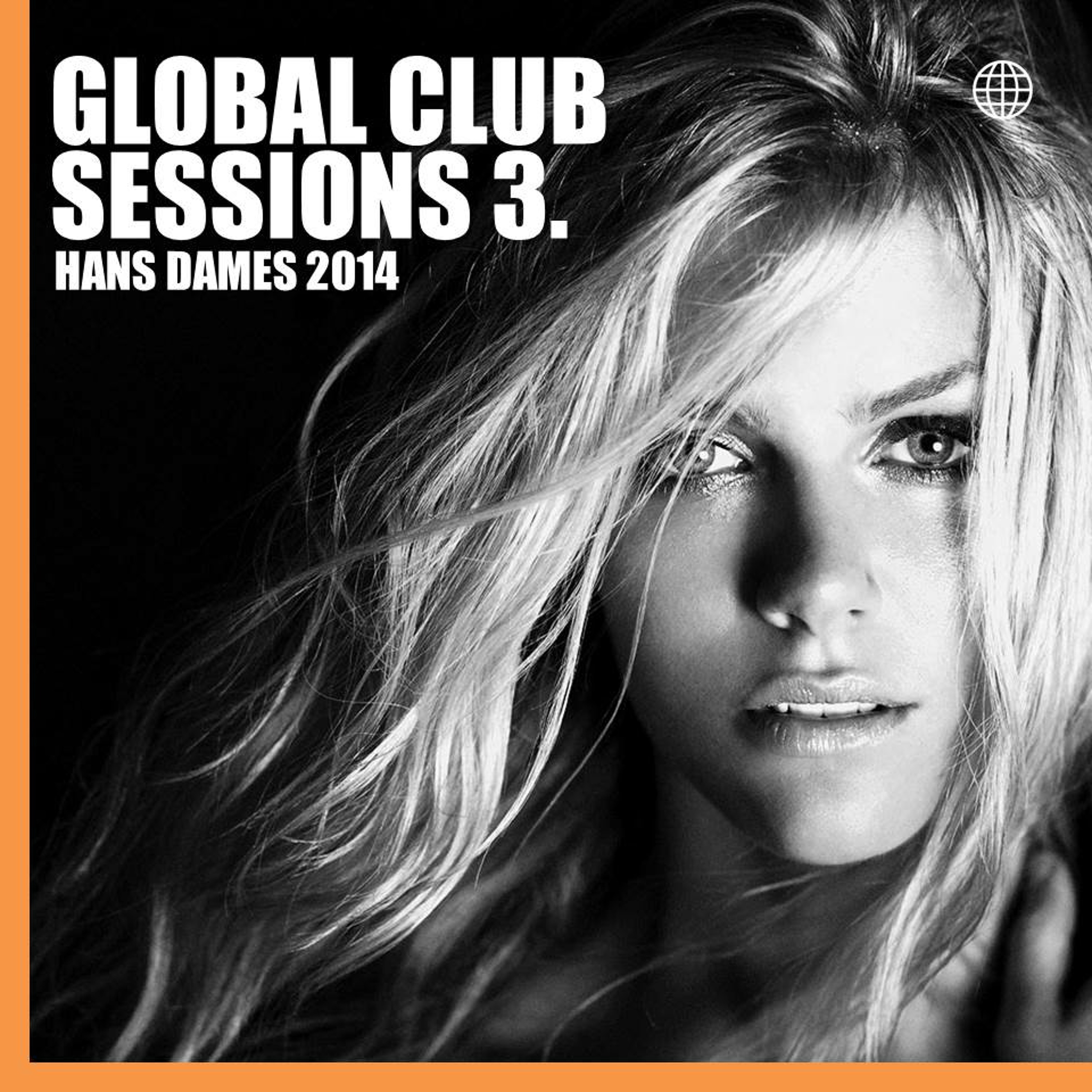 Global Club Sessions Vol.3 Hans Dames 2014 episode artwork