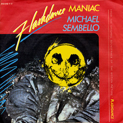 Michael Sembello - Maniac (djFATtrip Re - Rebeef)