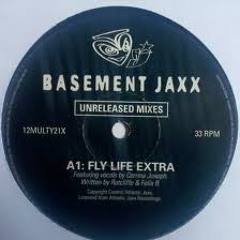 Basement Jaxx  -  FlyLife Extra