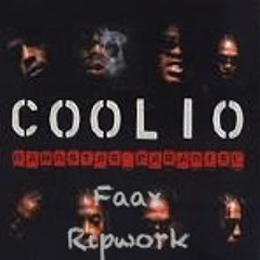 Coolio - Gangsters Paradise (Tchami X Faax Ripwork)