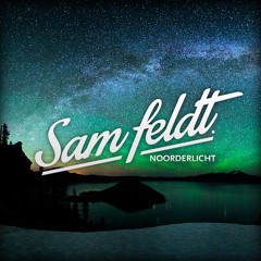 Sam Feldt - Noorderlicht (Mixtape)