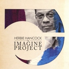 Herbie Hancock's Imagine Cover, Featuring Pink, Seal, India.Arie2 (John Lennon's Imagine)