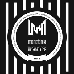 Ben Weber & Axel Eilers - Heimdall (Omid 16B Remix) [Monotonik Records]