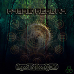 Hybrid Reality - Beyond The Doors Of Mind EP