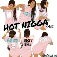Hot Nigga