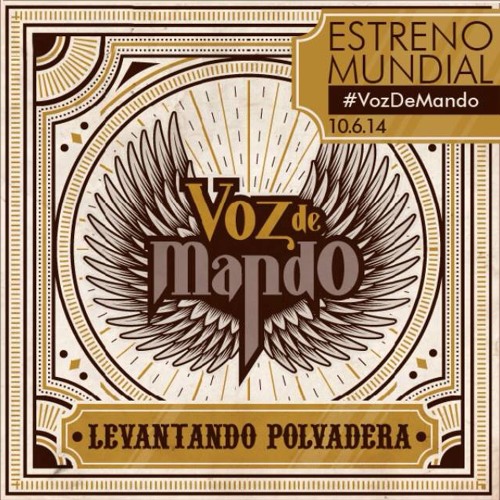 Levantando Polvadera- Voz de Mando ( 2014)