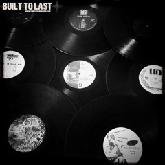 BUILT TO LAST Playlist - Part°1 - 09.10.2014