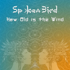 How Old is the Wind EP