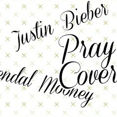 Justin Bieber- Pray Cover
