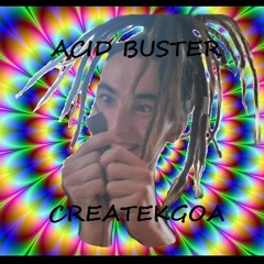 CreatekGoa - Acid Buster [freedownload]