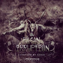AjmaGard - When You Drop (Divine Source Remix)- VA 'Pagan Irruption' \ Uroboros Rec.