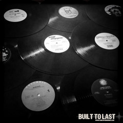 BUILT TO LAST - Corrado Playlist 05.06.2014