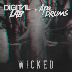Digital LAB & Ape Drums - Wicked (preview)DIM MAK