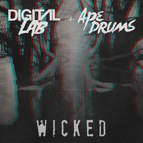 Digital LAB & Ape Drums - Wicked (preview)DIM MAK