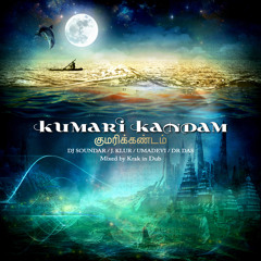 KUMARI KANDAM -  குமரிக்கண்டம்