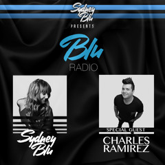Blu Radio Episode 069 Ft Charles Ramirez