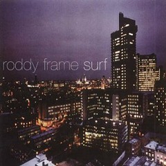 Roddy Frame - Surf