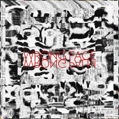 Wrong Face Wrong Palm (HETEM Remix)
