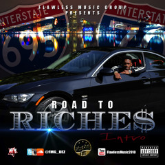Road To Riches Intro