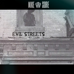 Evil Streets ∞